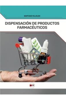 dispensacion de productos farmaceuticos-santiago villoldo-9791387965051