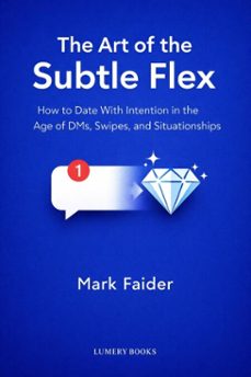the art of the subtle flex (ebook)-mark faider-9791388151651
