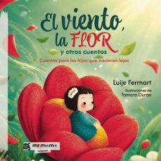 el viento, la flor y otros cuentos-luije fermart-9791388335051