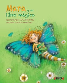 mara y su libro magico / mara and her magic book (edicion bilingu e castellano / ingles)-inmaculada tapia martinez-9791399008951