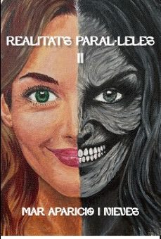 realitats paralleles ii-mar aparicio nieves-9791399032451