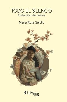 todo el silencio-maria rosa serdio-9791399034851