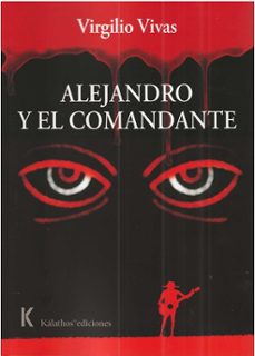 alejandro y el comandante-virgilio vivas-9791399093551