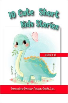 10 cute short kids stories-jennifer evelyn ballison-9798215468951