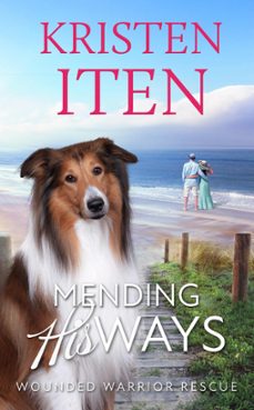 mending his ways-kristen iten-9798224231751