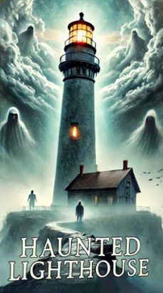 haunted lighthouse (ebook)-david garcia-9798227450951