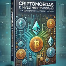 criptomoedas e investimentos digitais - guia completo para investidores iniciantes (ebook)-gabriel andrade-9798227832351