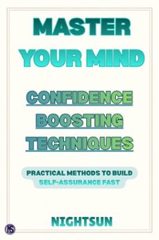 master your mind: confidence boosting techniques (ebook)-9798231336951