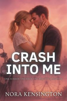 crash into me (ebook)-nora kensington-9798231588251