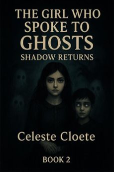 the girl who spoke to ghosts : shadow returns (ebook)-9798232200251