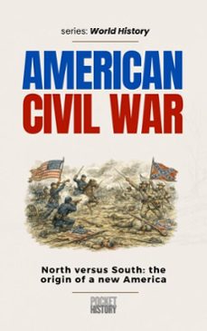 american civil war (ebook)-pocket history-9798233215551