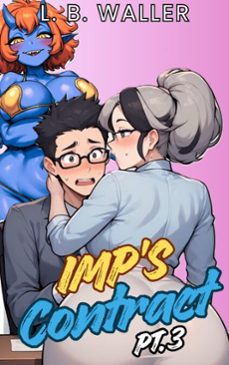 imp's contract, part 3 (ebook)-l. b. waller-9798233328251