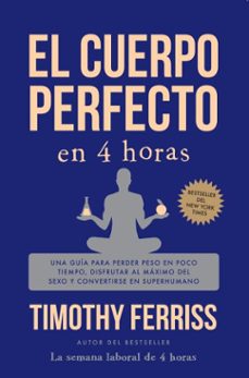 el cuerpo perfecto en 4 horas / the 4-hour body (ebook)-timothy ferris-9798890983251