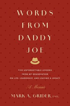 words from daddy joe (ebook)-mark a. grider-9798891881051