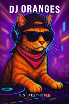 dj oranges-e.s. aesthetic-9798999885951