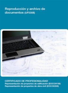 uf0308 - reproducción y archivo de documentos (ebook)-cdlel00000251