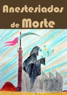 anestesiados de morte (ebook)-carlos a. s. moura-3410003567061