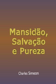 mansido, salvaço e pureza (ebook)-silvio dutra-3410005563061