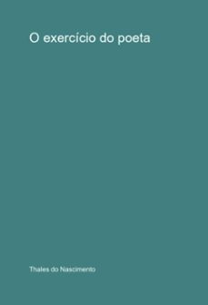 o exercicio do poeta (ebook)-thales do nascimento-3410005984361