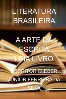 a arte da escrita leia livro (ebook)-escritor cleber junior ferreira da silva-3410006223261