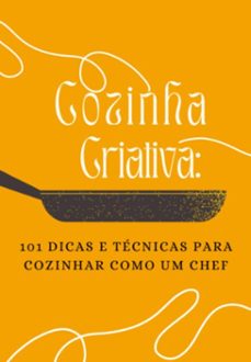 101 dicas e tecnicas para cozinhar como um chef (ebook)-andre rovai-3410006356761