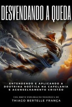 desvendando a queda (ebook)-thiago bertelle frança-3410006618661
