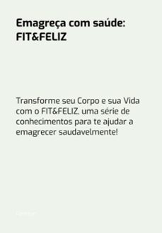 emagreça com saude: fit&amp;feliz (ebook)-3410006974361