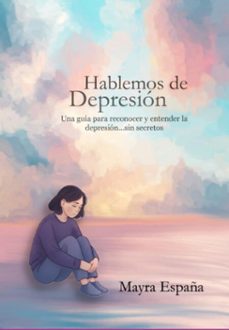 hablemos de depresión (ebook)-mayra españa-3410008445661