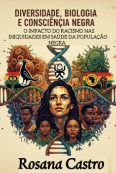 diversidade, biologia e consciencia negra (ebook)-rosana castro-3410008951261