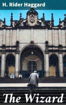 the wizard (ebook)-h. rider haggard-4057664611161