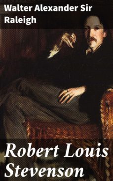 robert louis stevenson (ebook)-walter alexander, sir raleigh-4064066101961