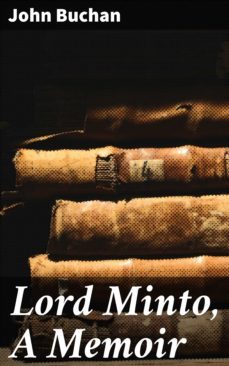 lord minto, a memoir (ebook)-4066338072061
