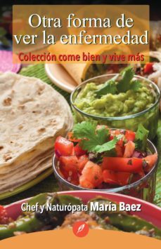 otra forma de ver la enfermedad (ebook)-maria baez-6562017021461