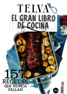 el gran libro de cocina telva: 157 recetas que nunca fallan-8423793615961