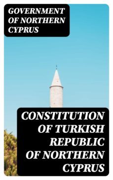 constitution of turkish republic of northern cyprus (ebook)-government of northern cyprus-8596547098461