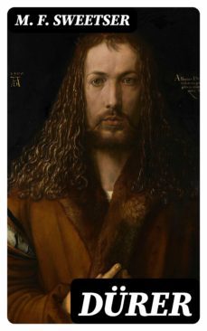 durer (ebook)-m. f. sweetser-8596547364061