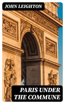 paris under the commune (ebook)-john leighton-8596547420361