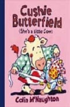 cushie butterfield: she s a little cow-9780007154661