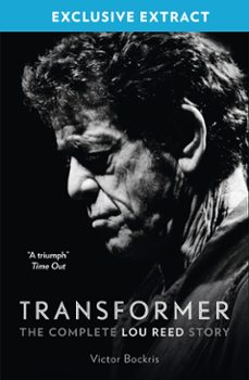 transformer: the complete lou reed story (ebook)-victor bockris-9780007589661