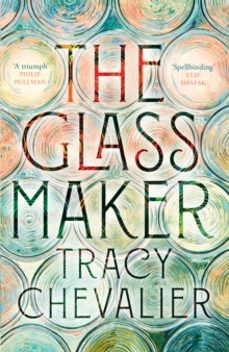 the glassmaker-tracy chevalier-9780008153861