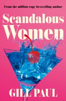 scandalous women-gill paul-9780008532161