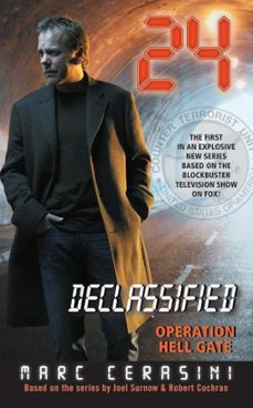 24 declassified: operation hell gate (ebook)-marc cerasini-9780061860461