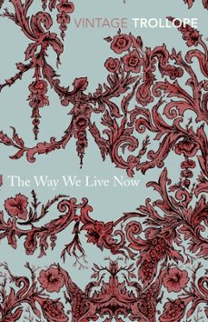 the way we live now-9780099528661