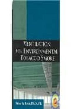 ventilation for environmental tobacco smoke-brian a. rock-9780123708861