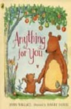 anything for you-john wallace-9780140569261