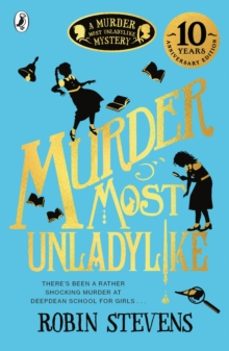 murder most unladylike-robin stevens-9780141369761