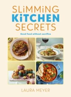 slimming kitchen secrets-laura meyer-9780241679661
