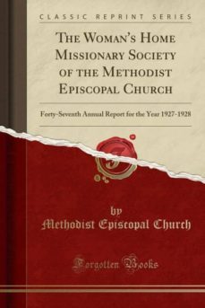 the womans home missionary society of the methodist episcopal church-9780265014561
