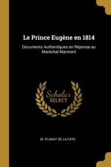 le prince eugne en 1814-9780270037661