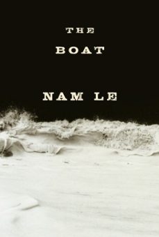 the boat (ebook)-nam le-9780307269461